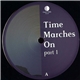 Various - Time Marches On (Part 1)